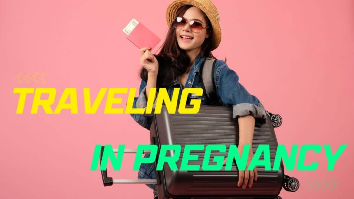 traveling-during-pregnancy