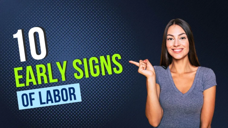 early signs of labor
